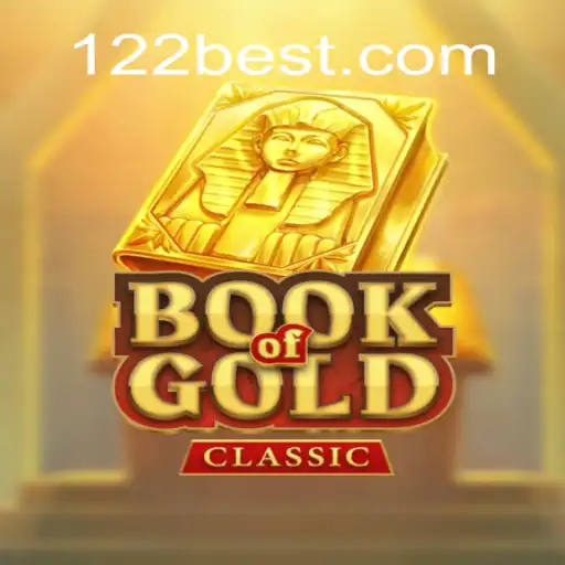 BookOfGoldClassic: Explorando o Mundo e as Regras do Jogo com 122bet
