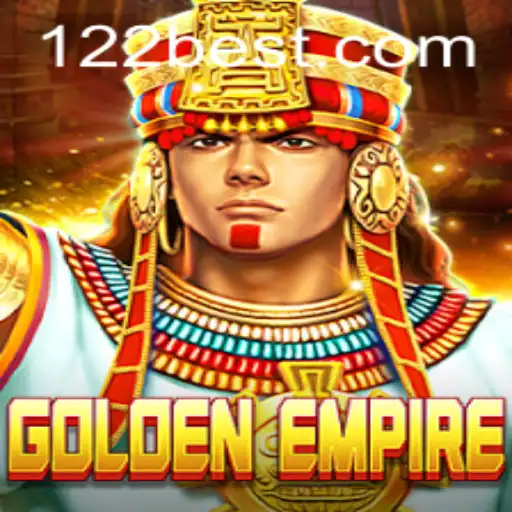 GoldenEmpire: Um Mergulho no Universo do Jogo com 122bet