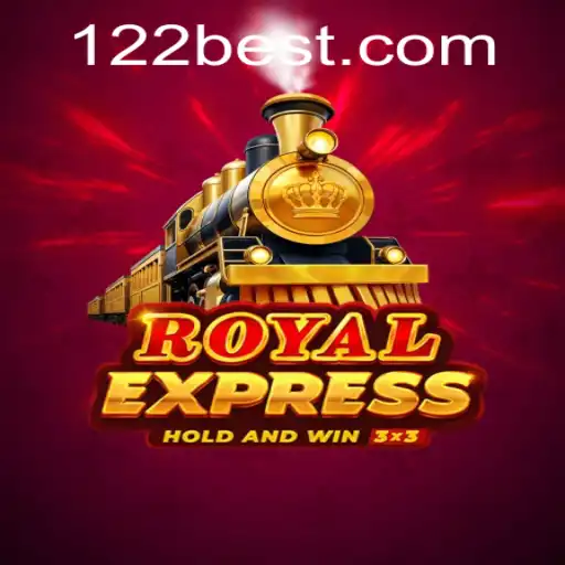 Descubra o Fascinante Mundo do Jogo RoyalExpress com 122bet